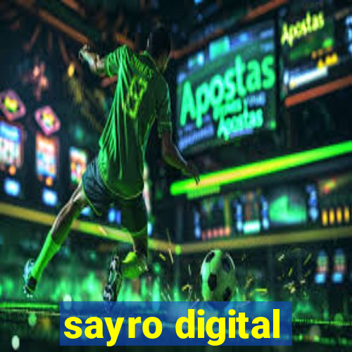 sayro digital